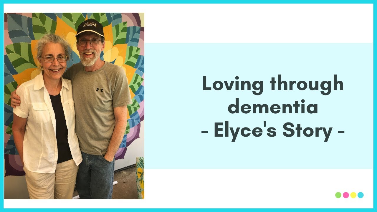 Loving a husband with dementia