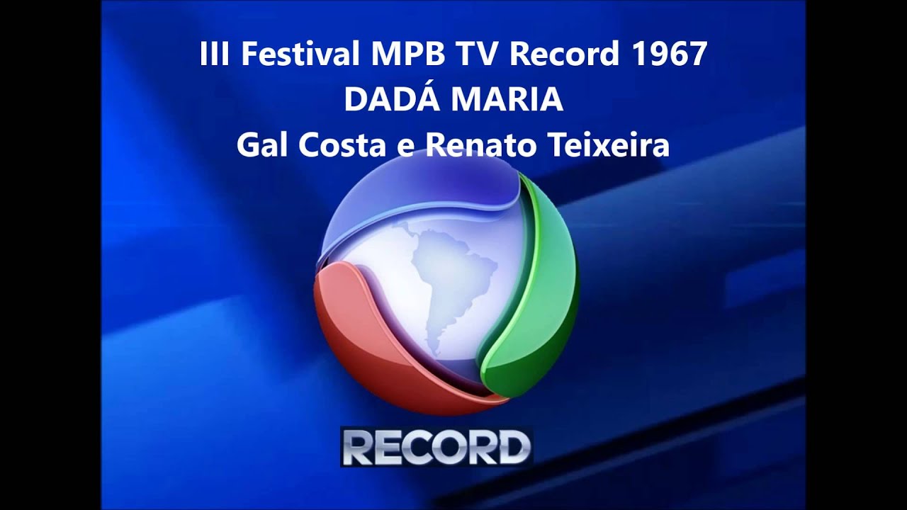 DADÁ MARIA -  Gal Costa e Renato Teixeira -  III Festival MPB TV RECORD 1967