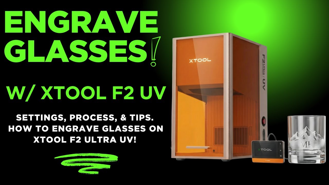 How to Engrave Glass on the xTool F2 Ultra UV (RA3 Rotary + Settings)
