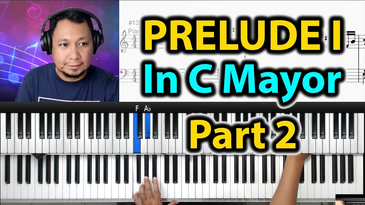 Part 2 Prelude I in C Mayor Bar 9-16 | Belajar Piano Keyboard
