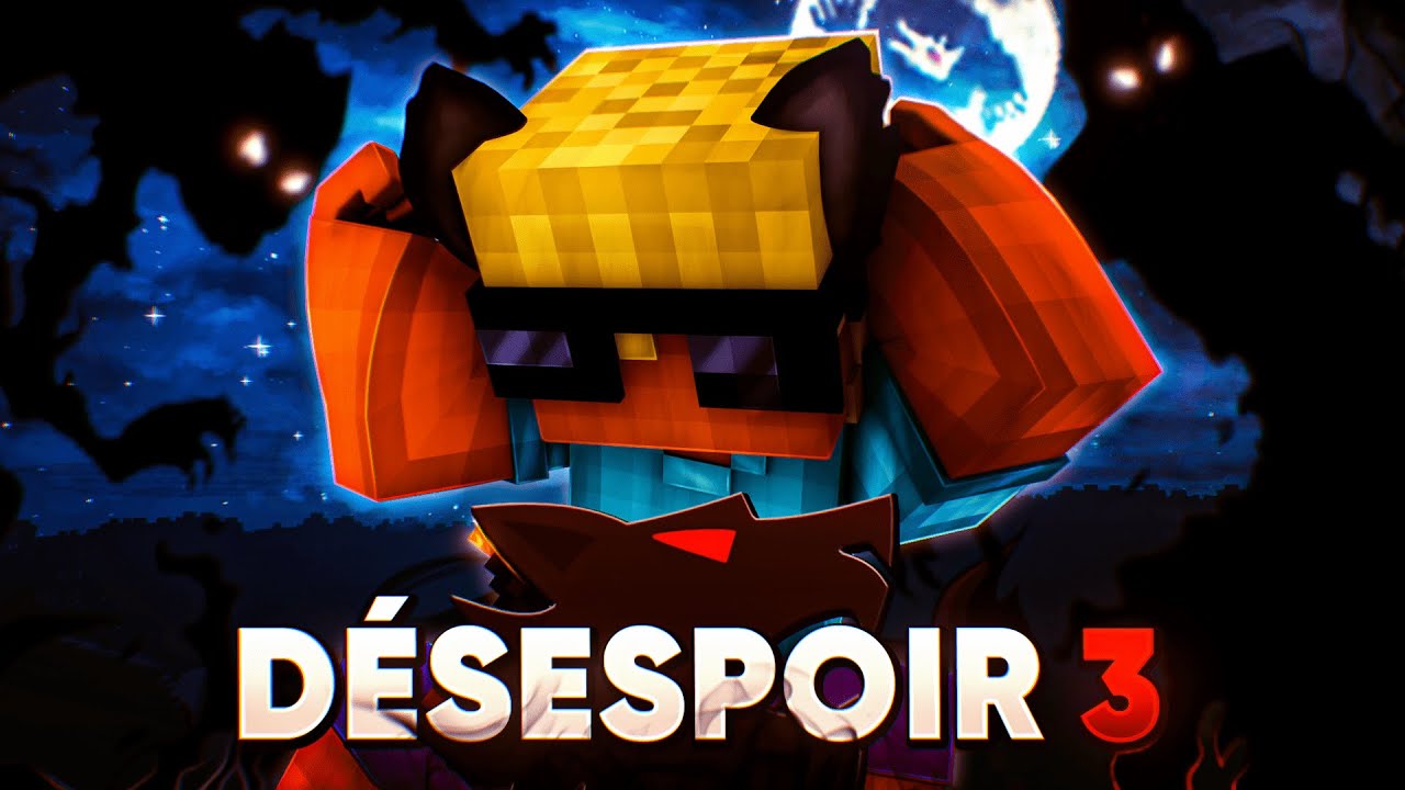 DÉSESPOIR 3... (LG UHC)