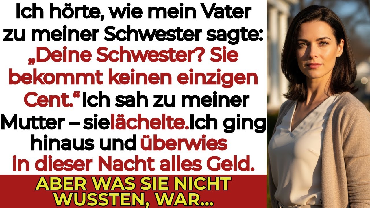 Meine Familie sagte zu meiner Schwester: 