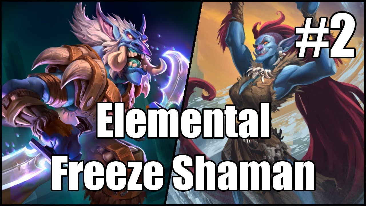 [Hearthstone] Elemental Freeze Shaman (Part 2)