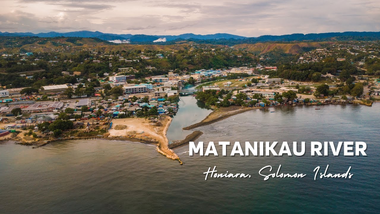 At the Heart of Honiara | Matanikau River #solomonislands #scenery #dronefootage