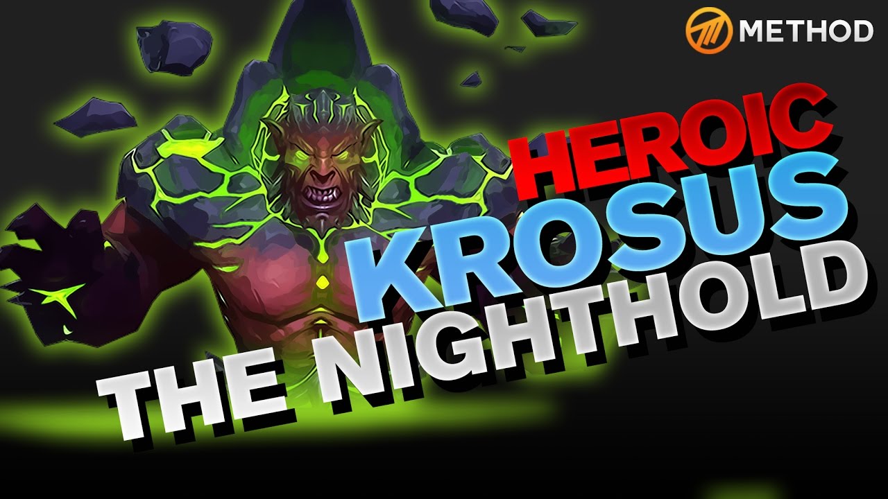 Method vs Krosus - Nighthold Heroic