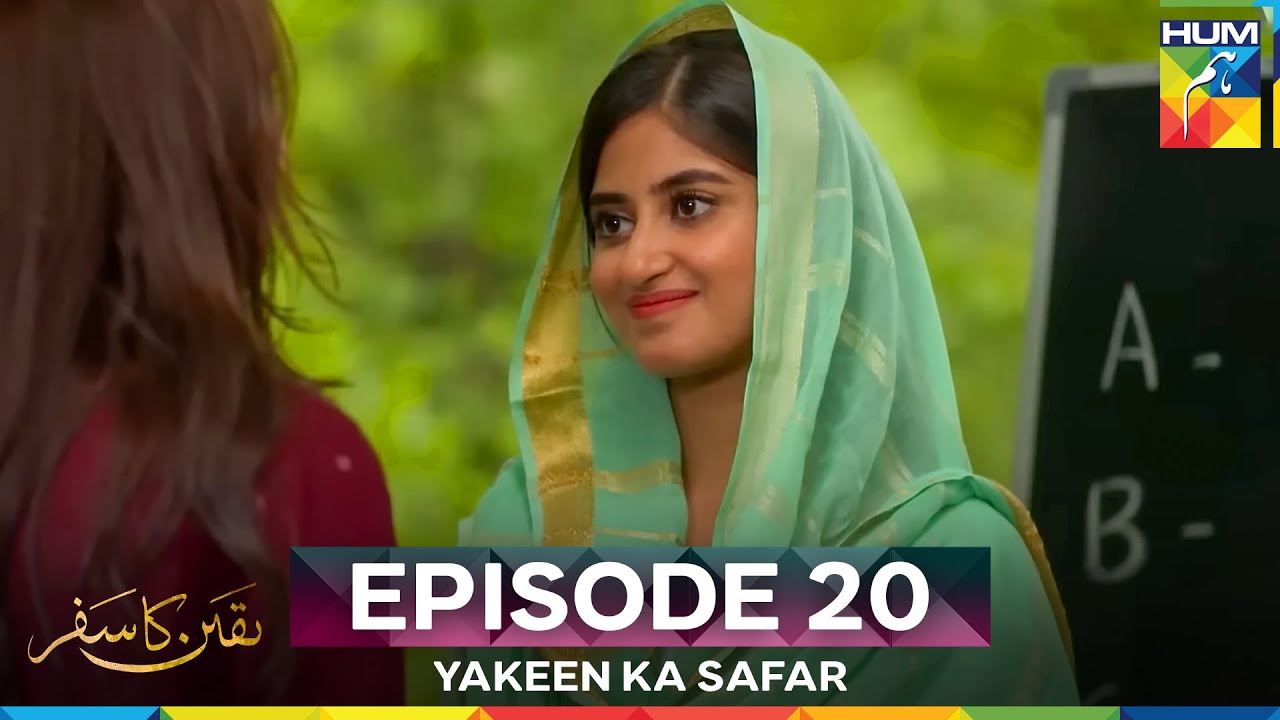 Yakeen Ka Safar Episode 20