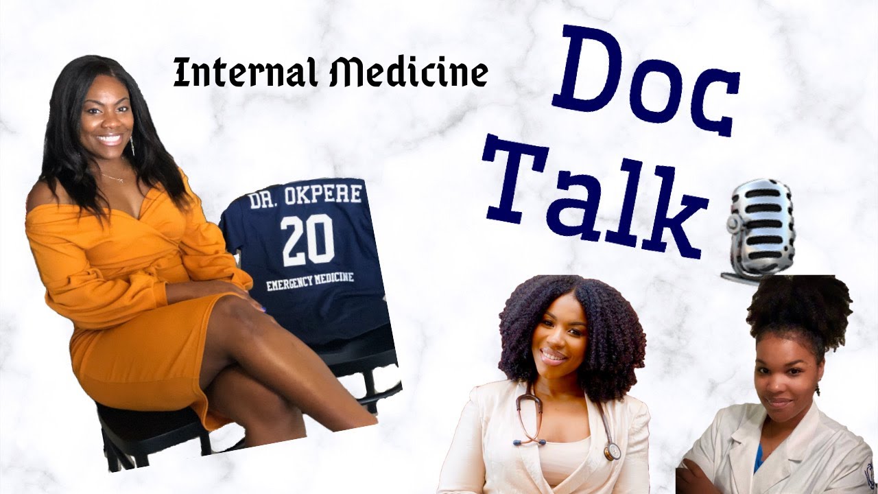 HOW TO MATCH INTO INTERNAL MEDICINE | DOC TALK