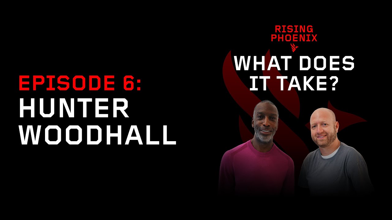 Hunter Woodhall | Rising Phoenix: What Does It Take? | Episode 6