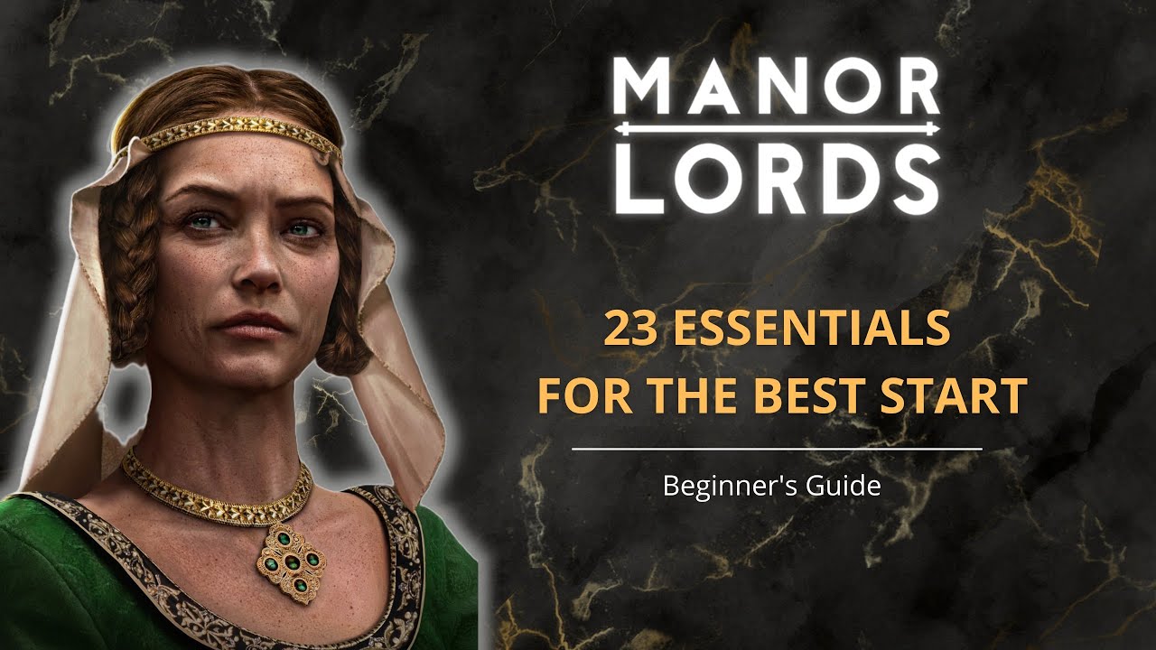 Manor Lords | Beginner's Guide | 23 tips for the BEST START possible