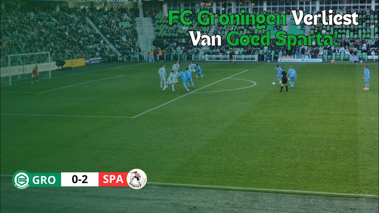 SLAP FC GRONINGEN VERLIEST VAN SPARTA!!