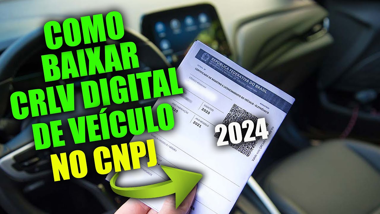 Como baixar CRLV digital de ve&iacute;culo que est&aacute; no CNPJ pessoa jur&iacute;dica - Passo a passo + C&oacute;digo CRV