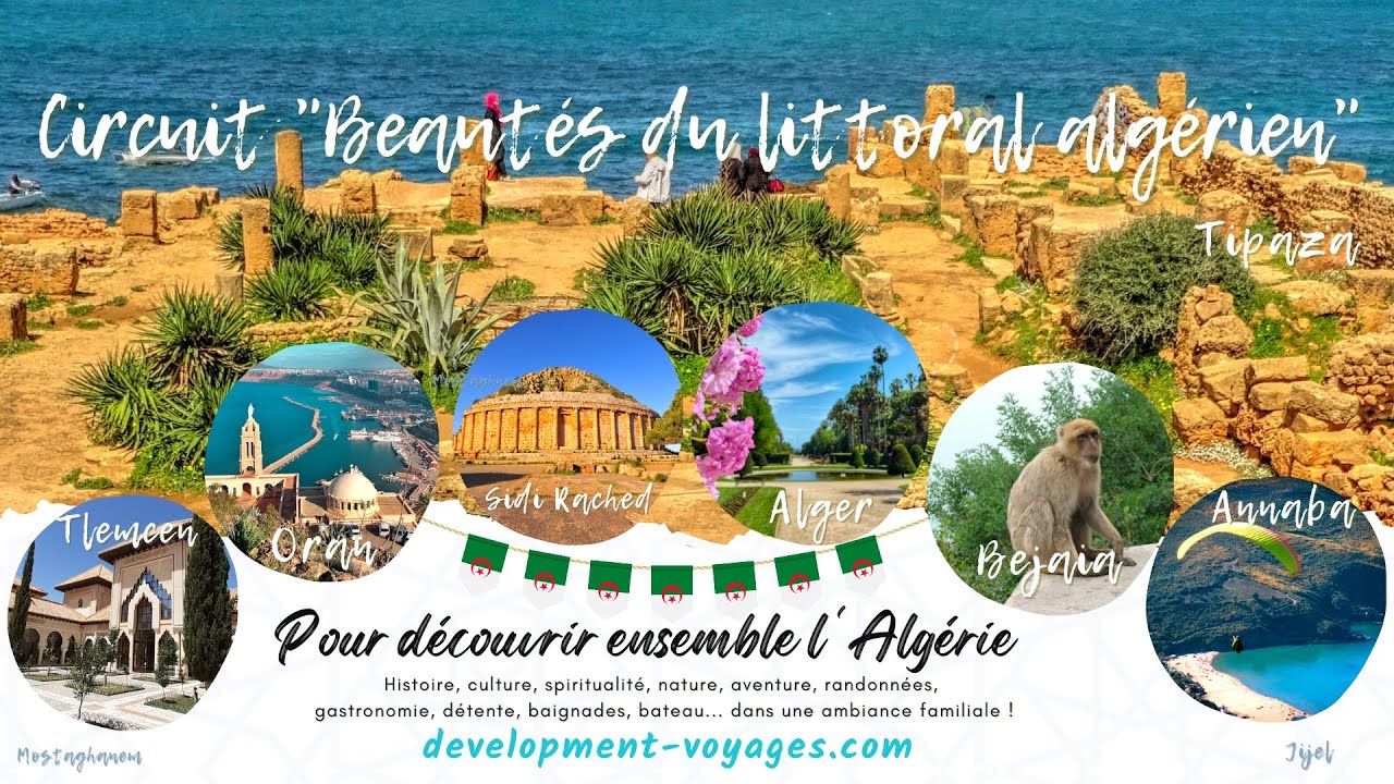 Circuit en Algérie « Beautés du littoral » d’ouest en Est (de Tlemcen à Annaba)