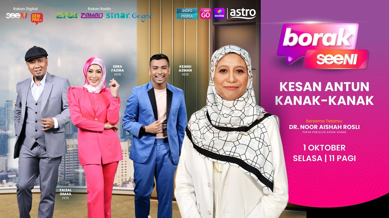 Kesan Antun Kanak-Kanak | Borak SeeNI - EP01 (1 Oct)