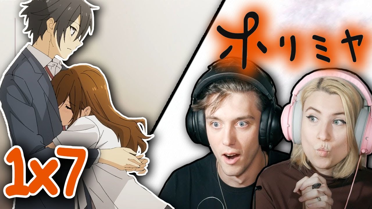 Horimiya 1x7 Reaction: 