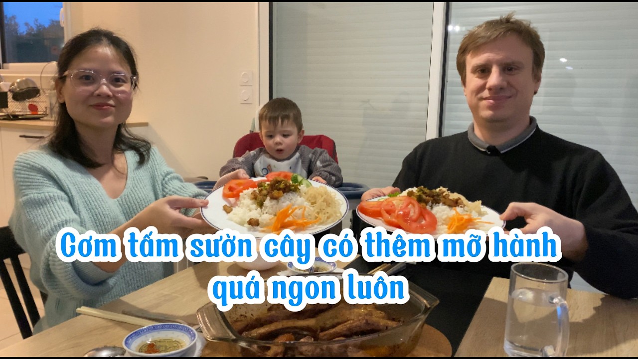 569- CƠM TẤM SƯỜN CÂY CÓ THÊM MỠ HÀNH QUÁ NGON LUÔN/ CUỘC SỐNG PHÁP