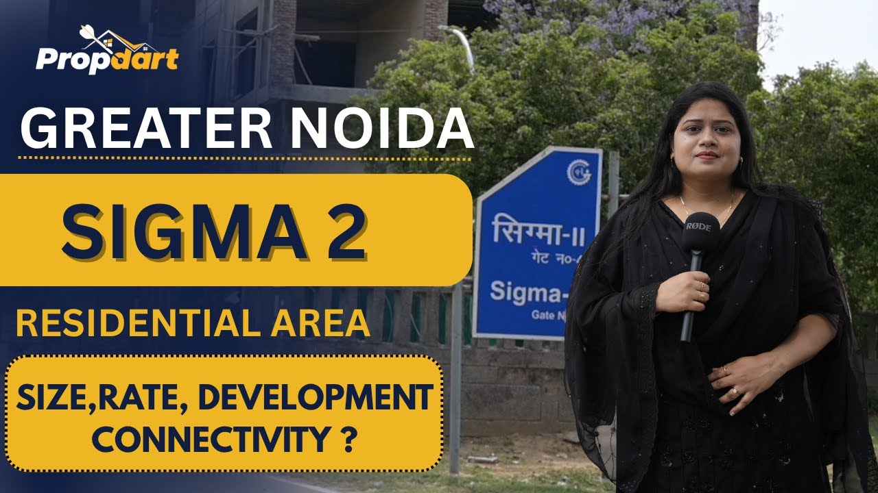 Sigma 2 Greater Noida | Residential Plot Rates, Development, Connectivity & Investment Guide