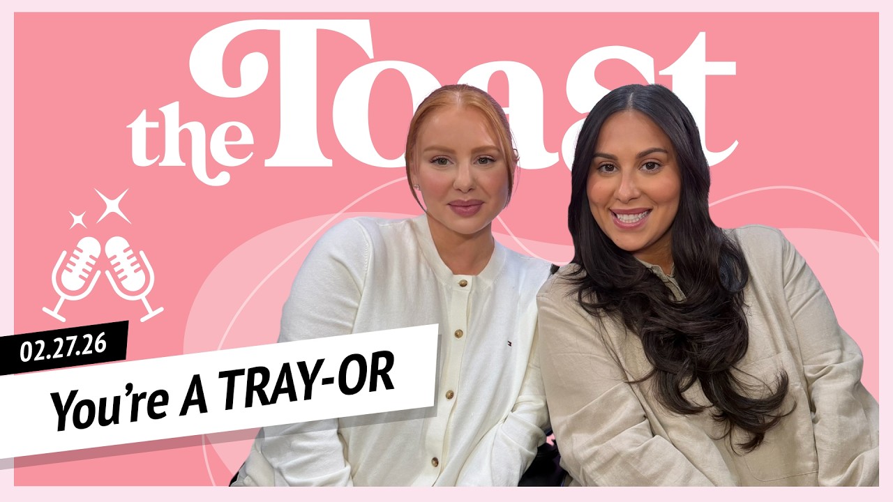 You're A TRAY-OR: Friday, February 27th, 2026