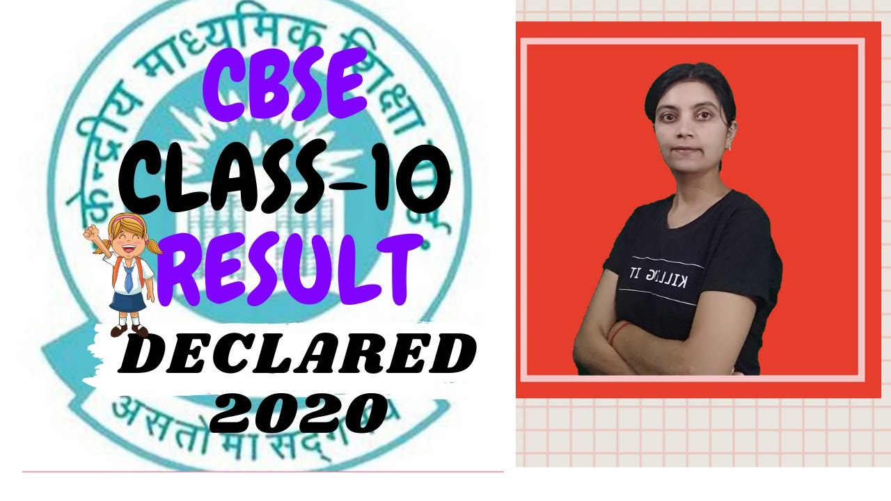 CBSE Exam Result Class-10 Declared | CBSE Results-2020 | Class 10th