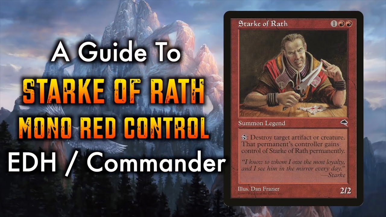Learn To Torment Commander Players With Starke of Rath Mono Red Control | Magic: The Gathering