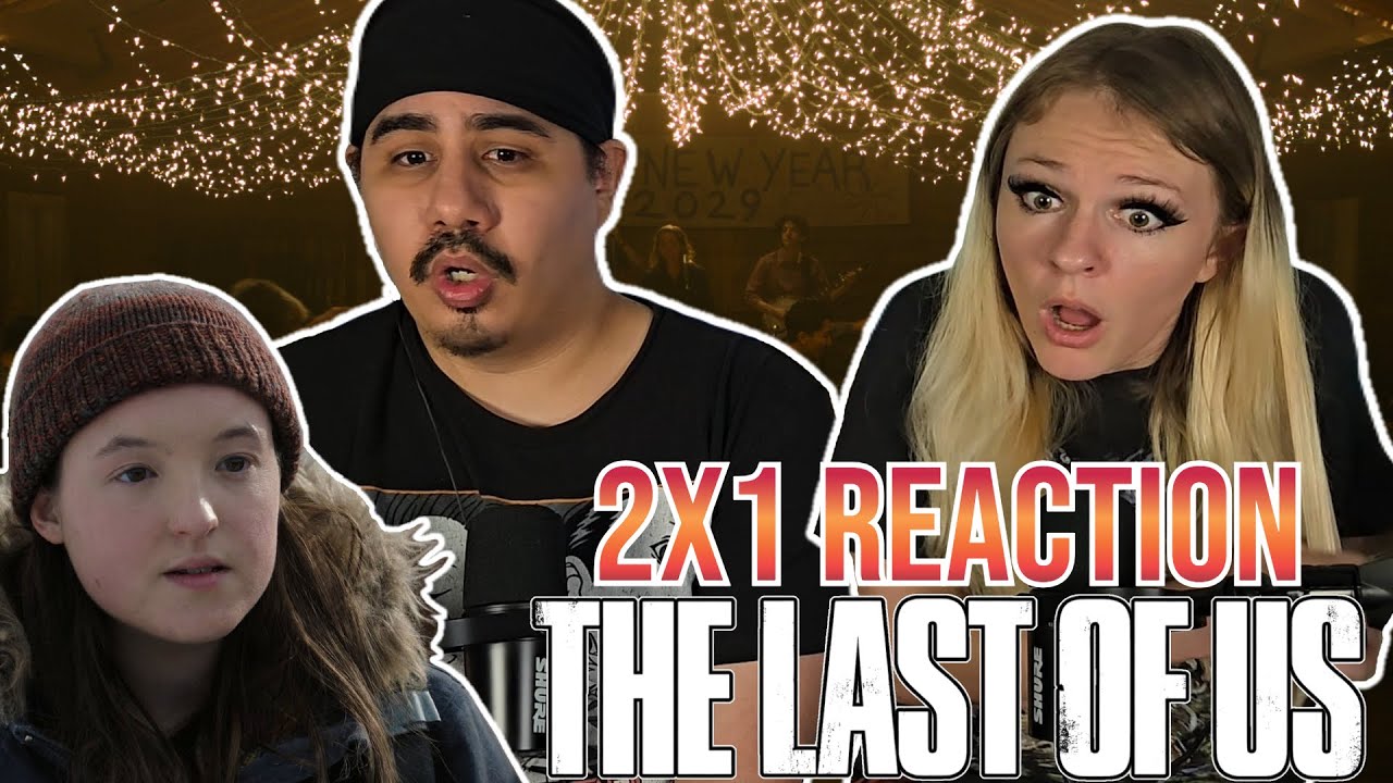 The Last of Us - 2x1 - Episode 1 Reaction - Future Days