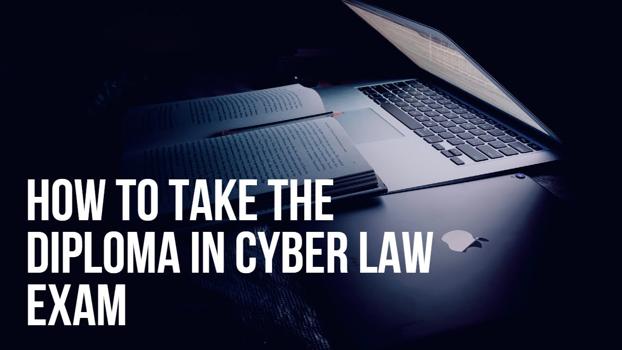 How to take Diploma in Cyber Law examination