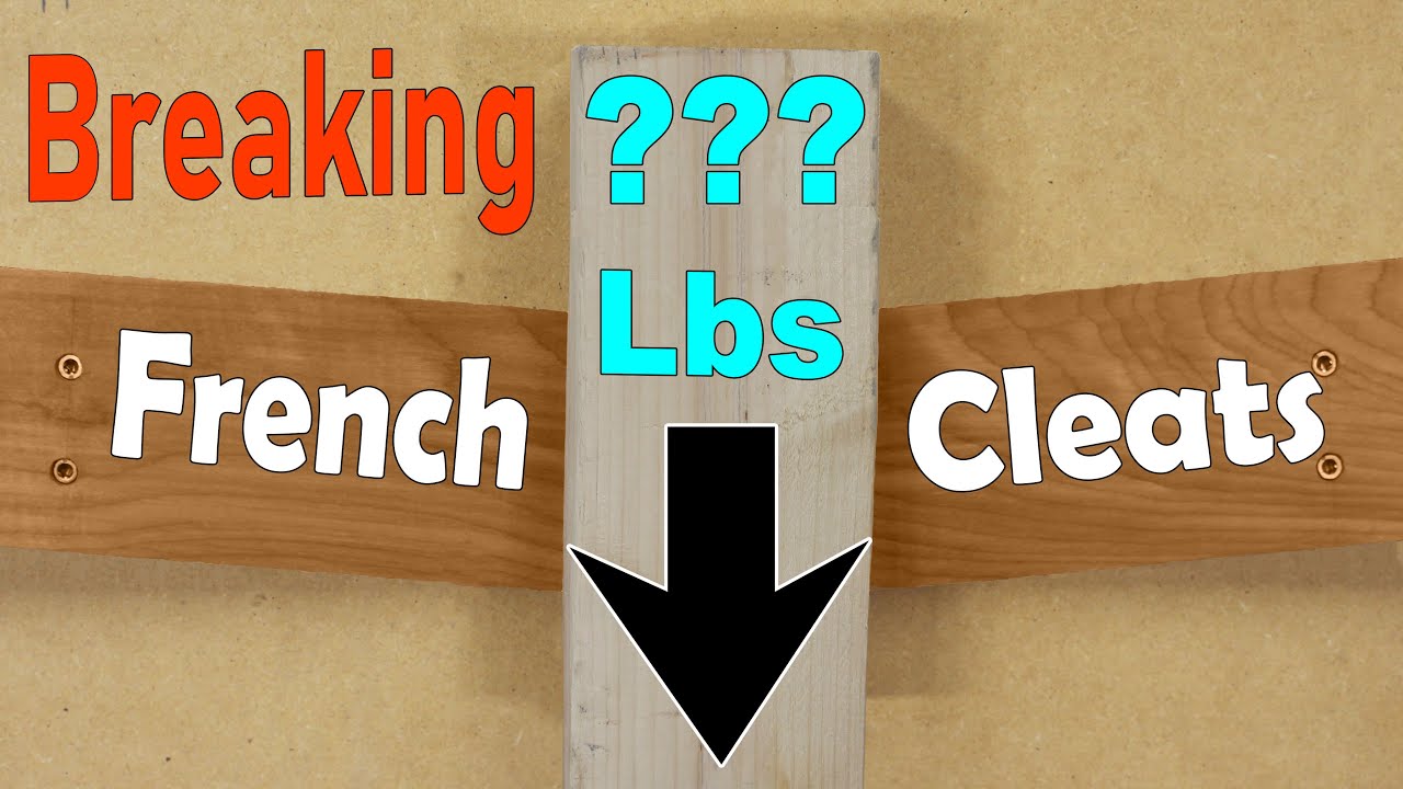 How STRONG are French Cleats? The Results Will Surprise You!