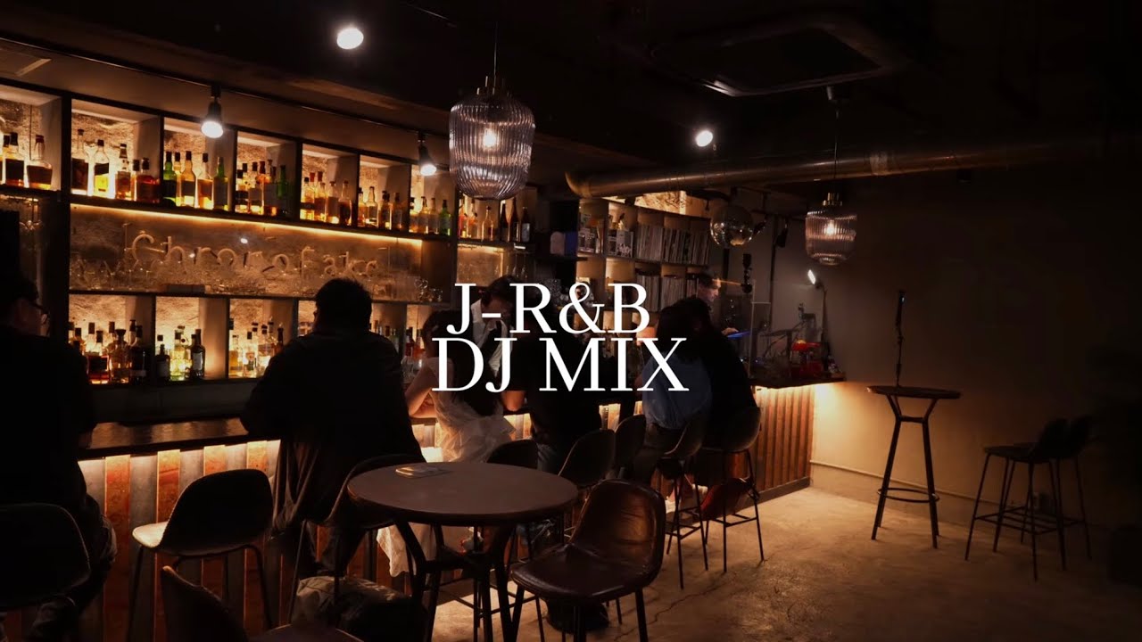【Japanese R&B MIX】Crystal Kay / 宇多田ヒカル / 嶋野百恵 / Original Love / Tokyo R&B DJ Bar MIX🍸
