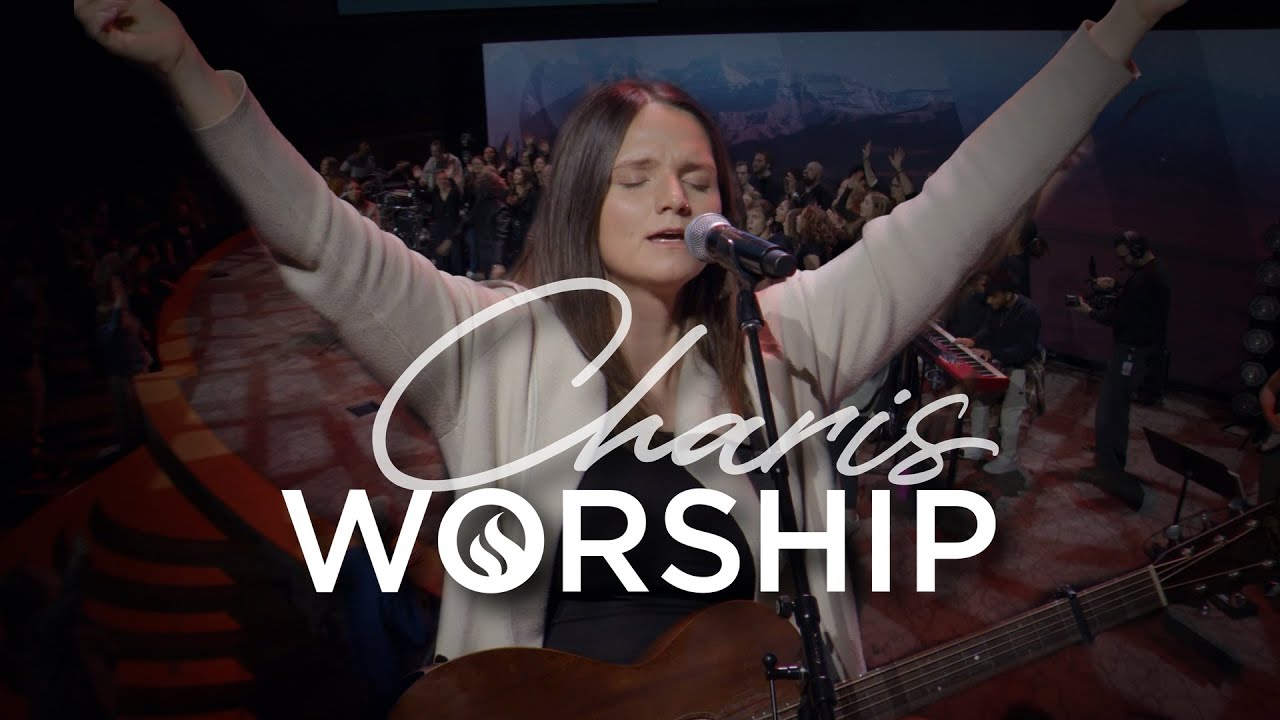 Charis Worship - April 11, 2025