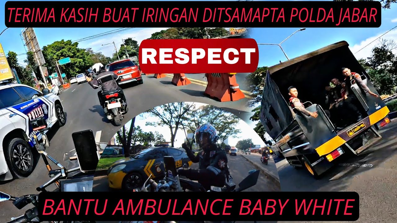 RESPECT PARA PENGENDARA DAN IRINGAN KEPOLISIAN POLDA JABAR❗BANTU AMBULANCE BABYWHITE KE RS AL ISLAM