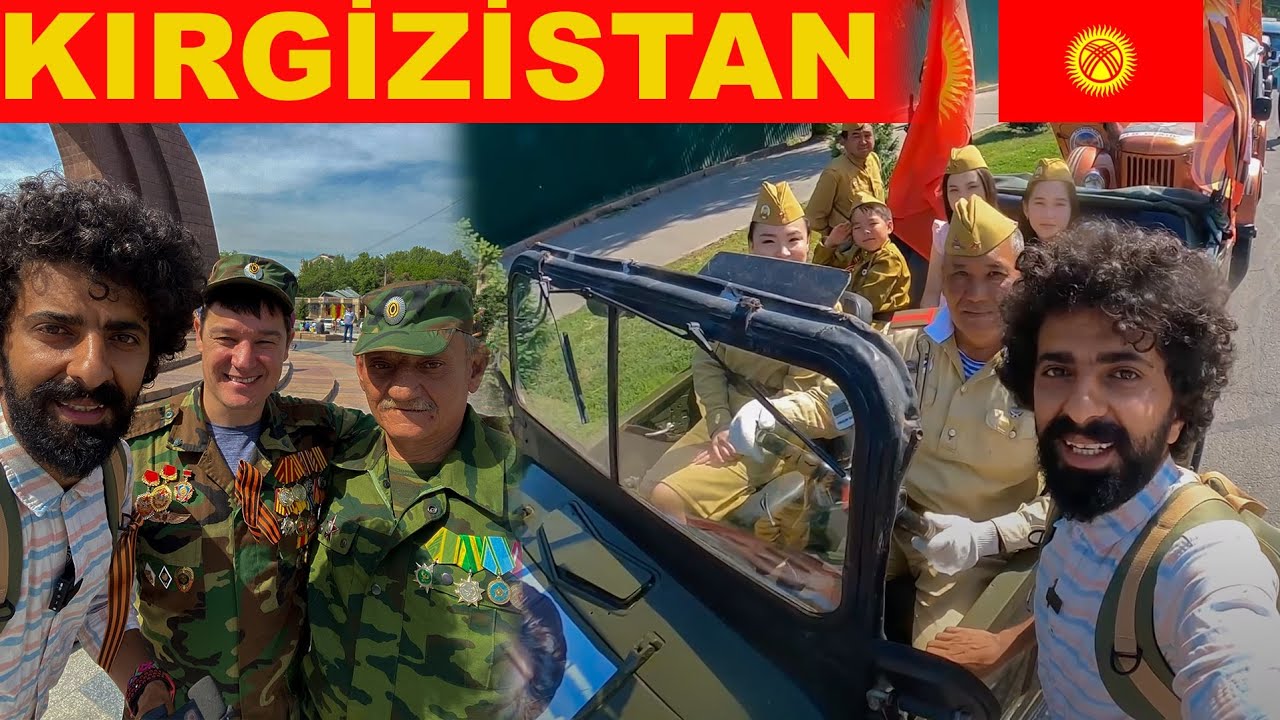 KIRGIZİSTAN'DA İlginç Bir SOVYET Zafer Bayramı ve İlk Günüm /203