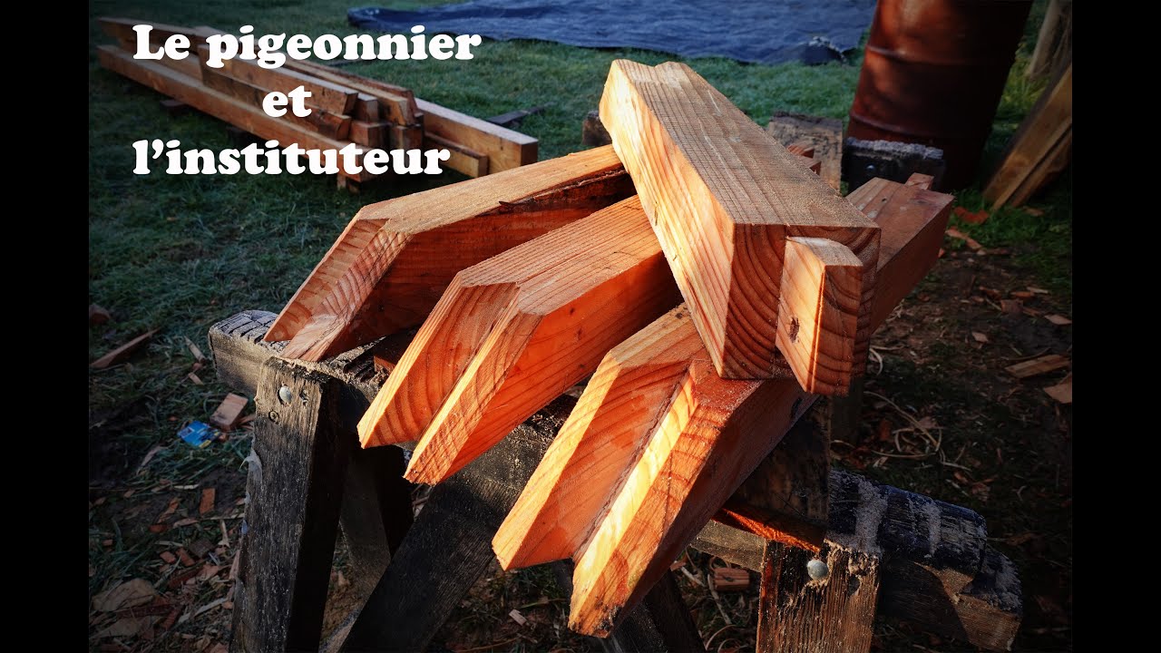 Le Pigeonnier et l'instituteur #2 - Charpente traditionnelle