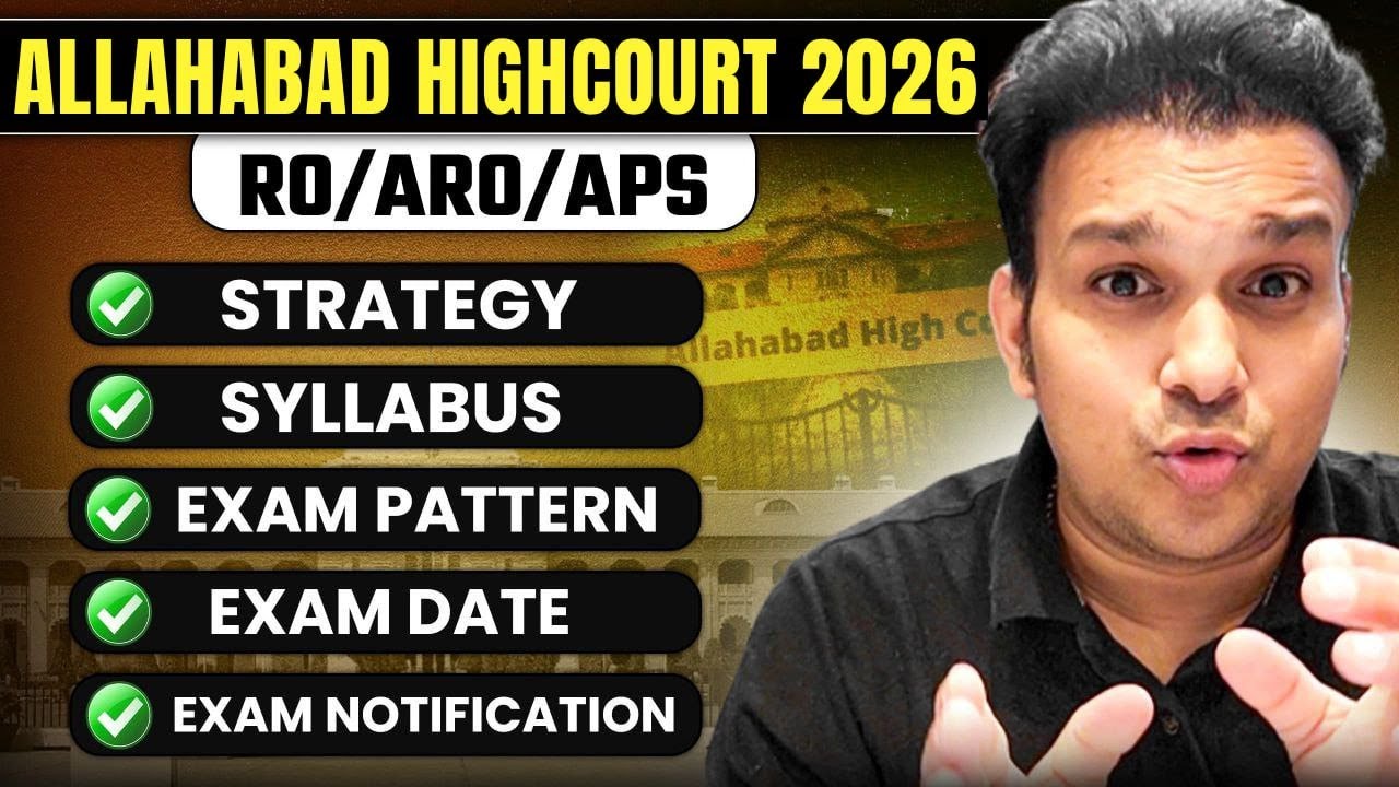 AHC 2026 ro aro aps NEW VACANCY? Exam date ? New syllabus Preparation STRATEGY allahabad high court