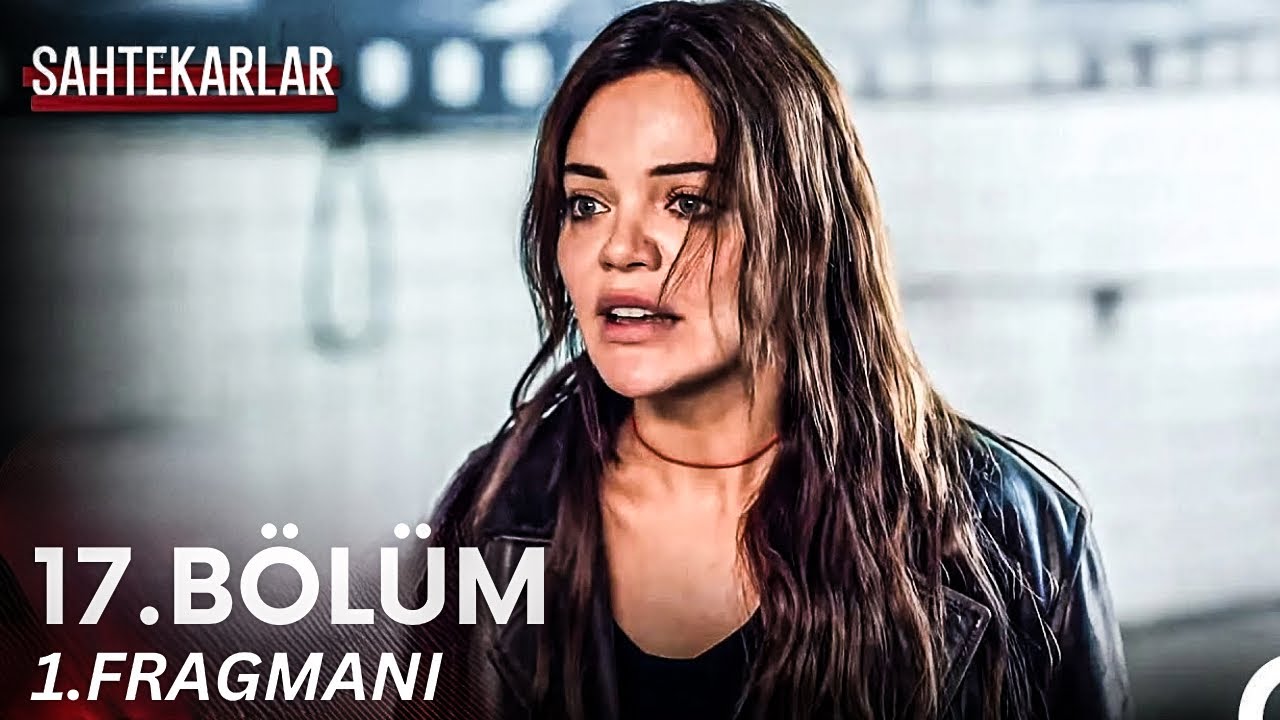 Sahtekarlar 16. Bölüm Fragmanı