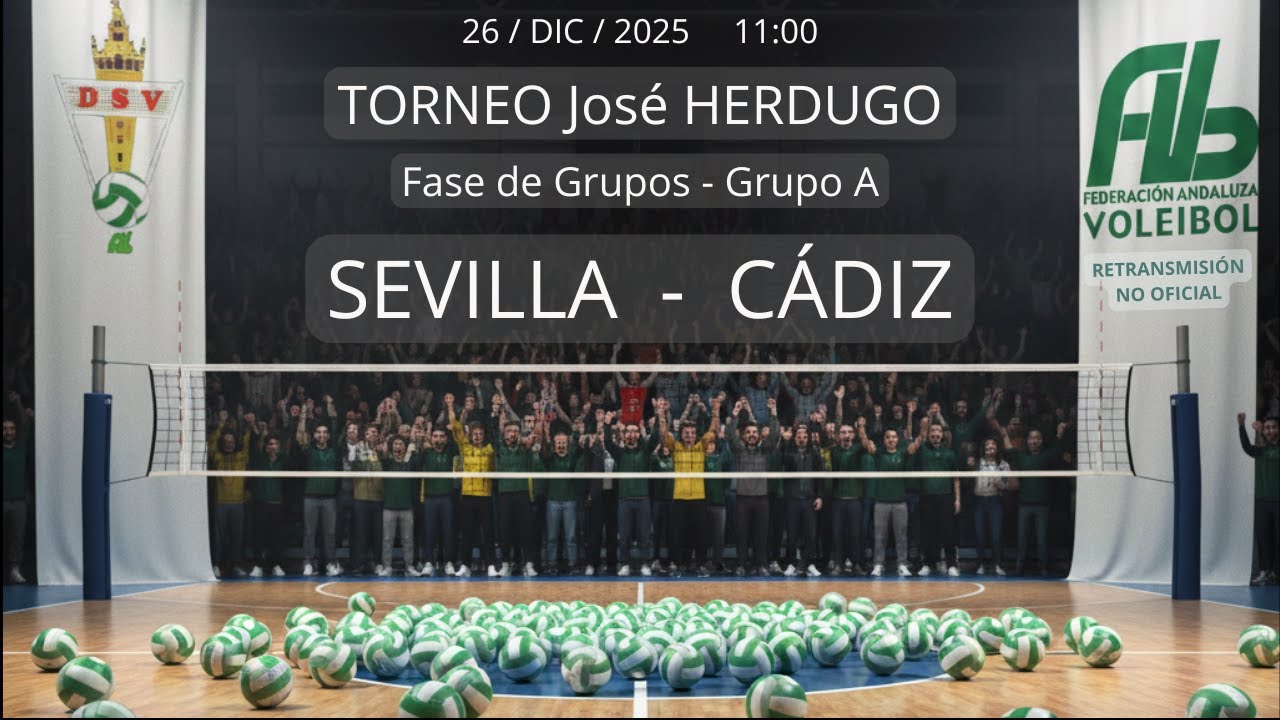 SEVILLA - CÁDIZ (JUVENIL FEMENINO Voley)