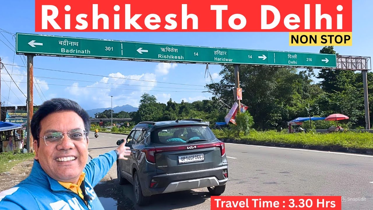 You WON'T BELIEVE Rishikesh to Delhi ONLY in 3.30 Hours | Travel Logs