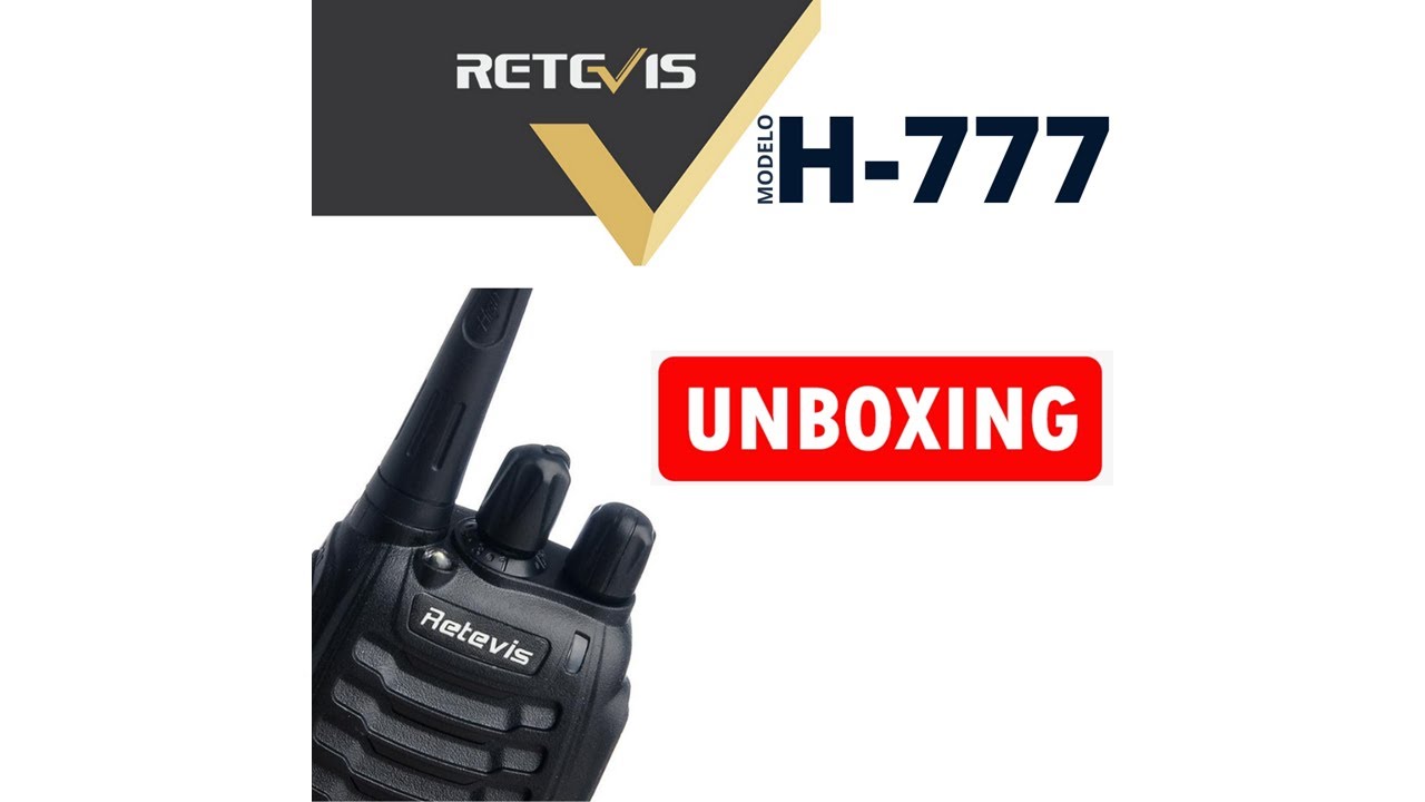 Unboxing Walkie Talkie Retevis H-777