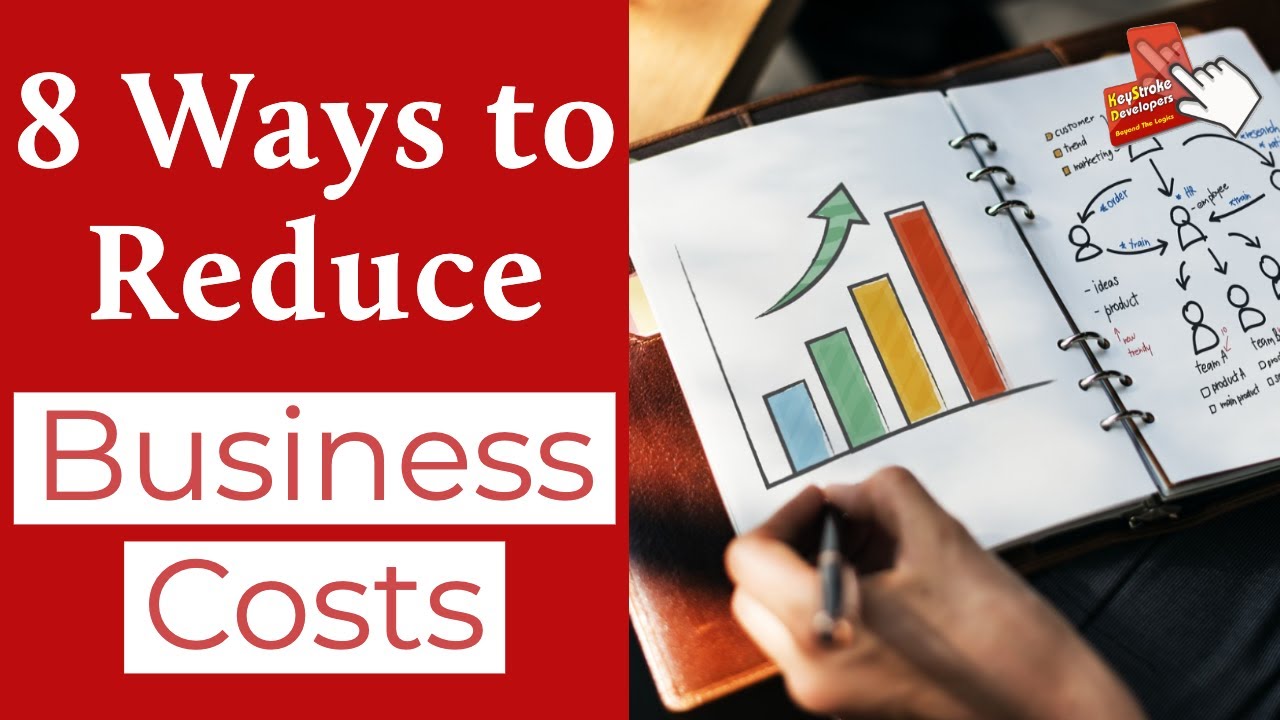 8 Ways to Reduce Business Costs