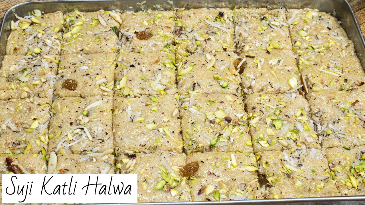 Suji ki Barfi Shab-e-Baraat Special Suji ka Katli Wala Halwa Delicious Mouthwatering Suji ki Katli
