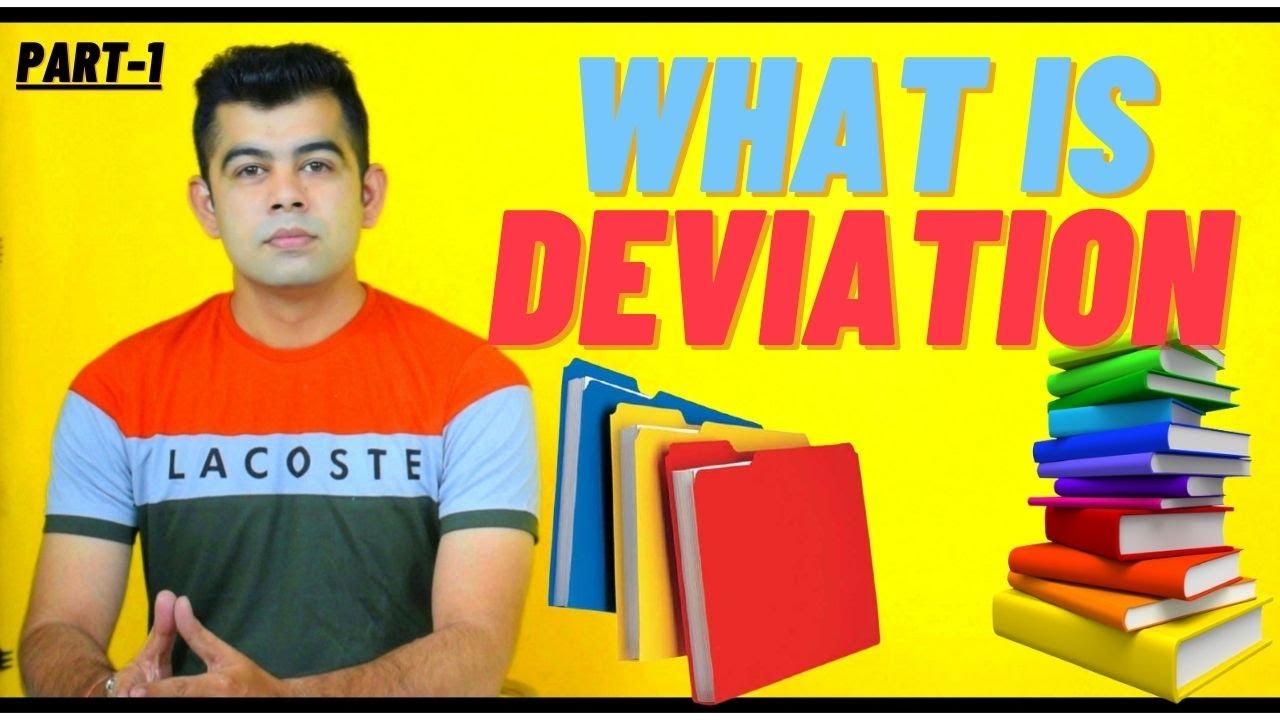 WHAT IS DEVIATION IN HINDI I PART-1