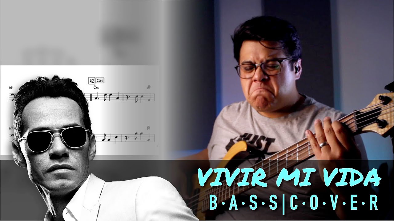 Vivir mi vida - Bass Cover