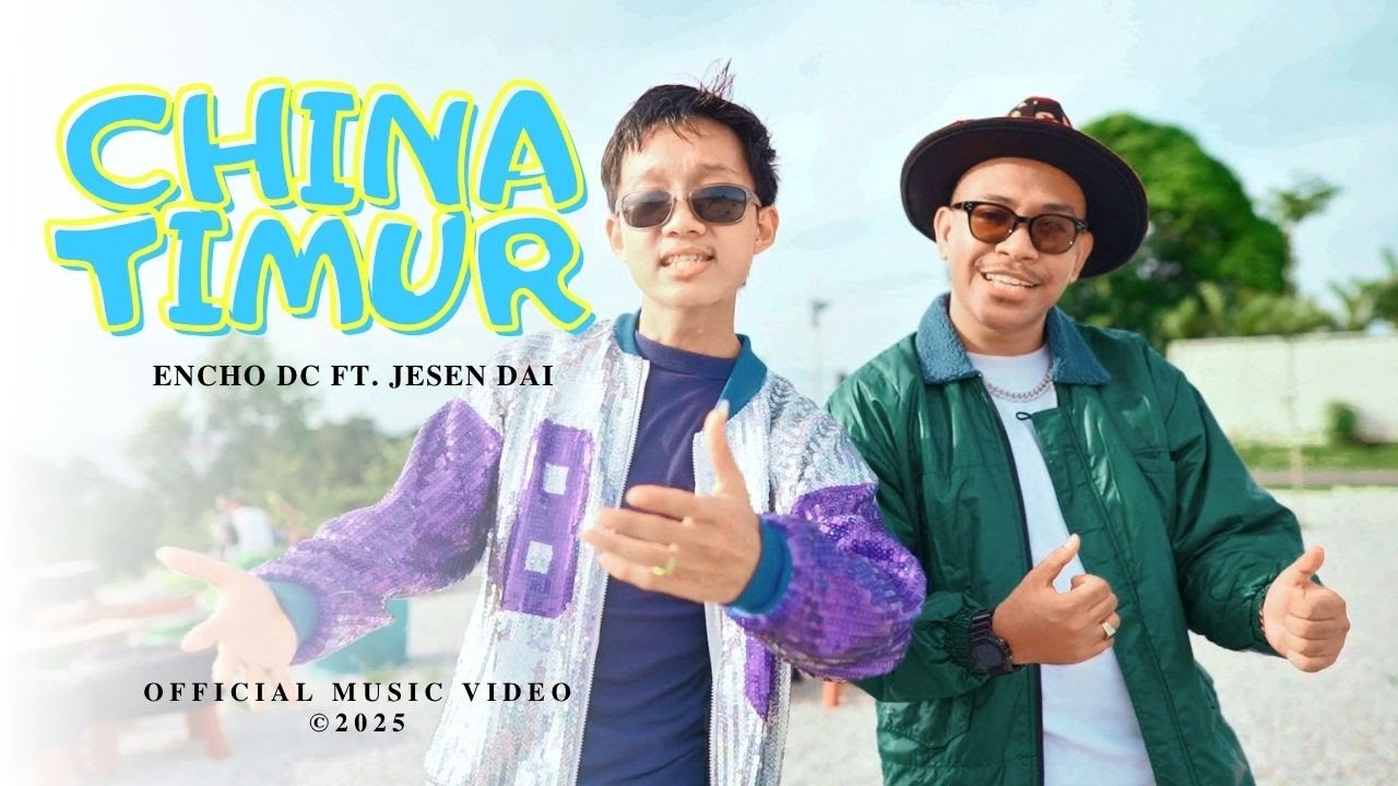 CHINA TIMUR by encho dc Ft. Jesen Dai (Official Music Video)