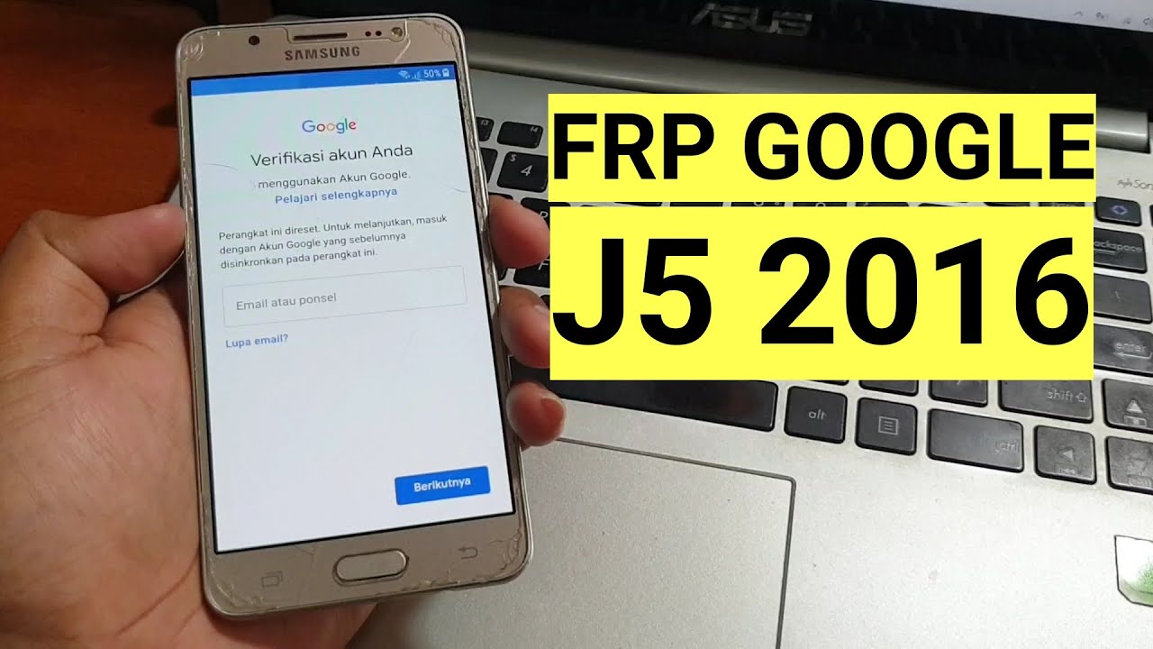 Bypass Frp Samsung J5 2016 hapus akun google tanpa komputer