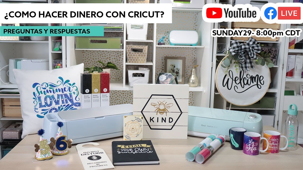 Cricut -¿Como hacer dinero con tu maquina Cricut?  Tips para comenzar tu negocio (LIVE)