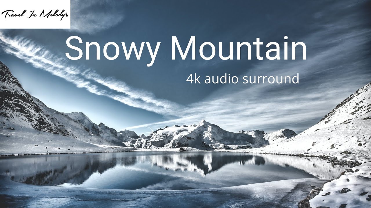 snowy nature 4k, music relaxante nature enneig&eacute;