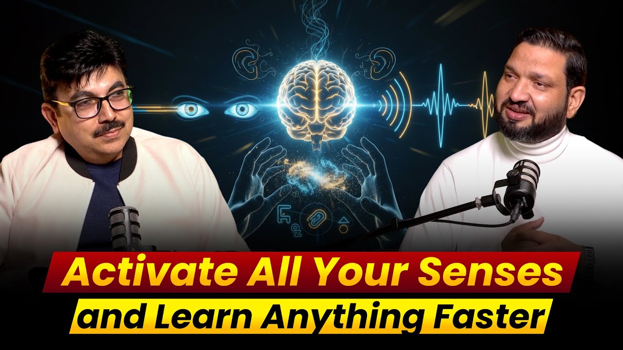 Powerful Tips to Activate All Your Senses and Learn Anything Faster  @drhimmatbhardwaj | Podcast
