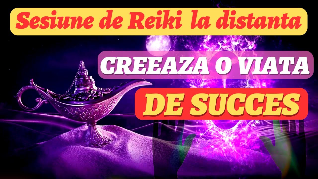 SESIUNE REIKI 🤍 ELIBERAREA BLOCAJELOR SI FRICILOR PENTRU A CREA SUCCES IN VIATA