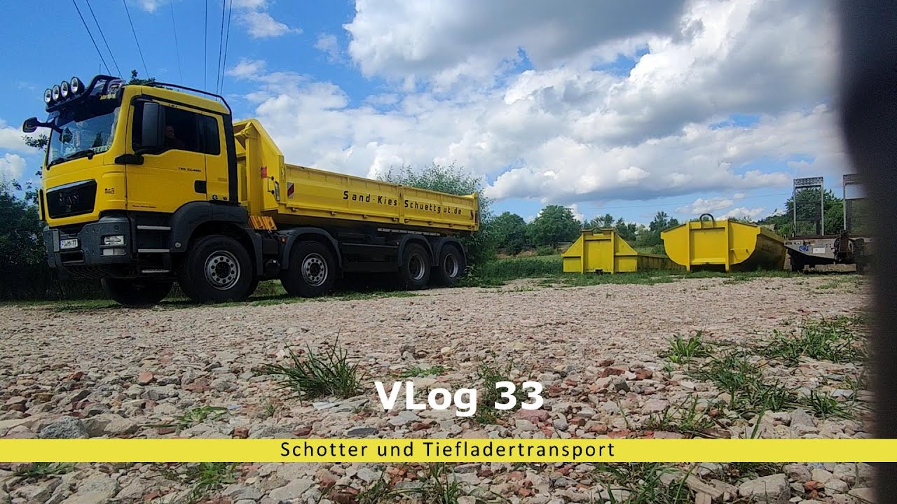 VLog 33 Tiefladertransport Schottertransport mit MAN TGS 35-400 Abrollkipper