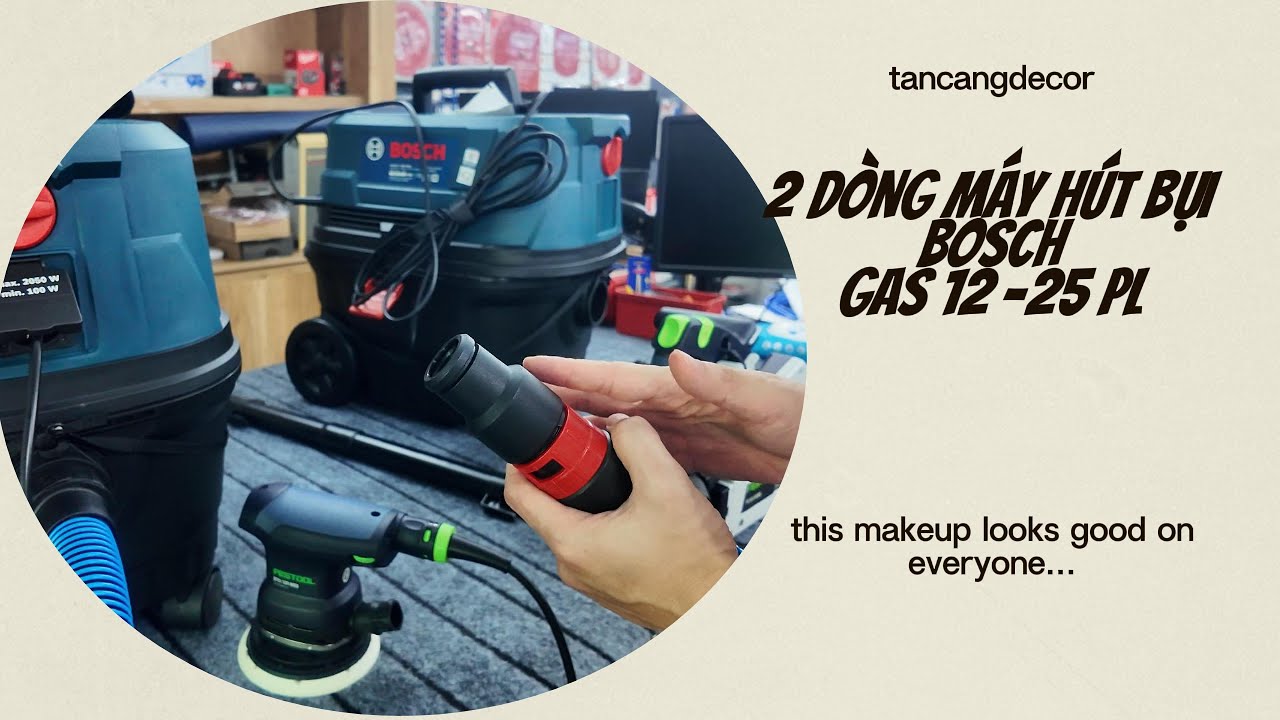 Giới Thiệu 2 Mẫu Máy Hút Bụi Mới Nhất Đến Từ Bosch GAS 12-25 Và GAS 12-25PL