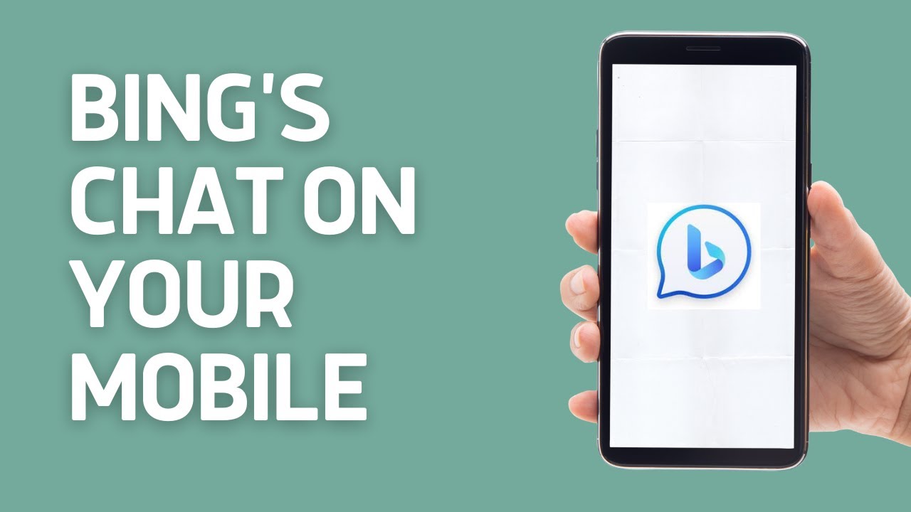 How to Use Bing's Chat on Your Mobile Devices | Bing Chat On Phone