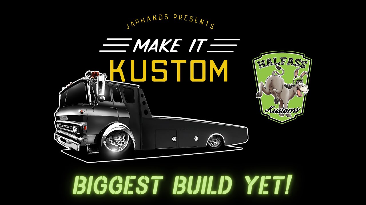 NEW BUILD! Ramp Truck Car Hauler EP 1 Halfass Kustoms Collab